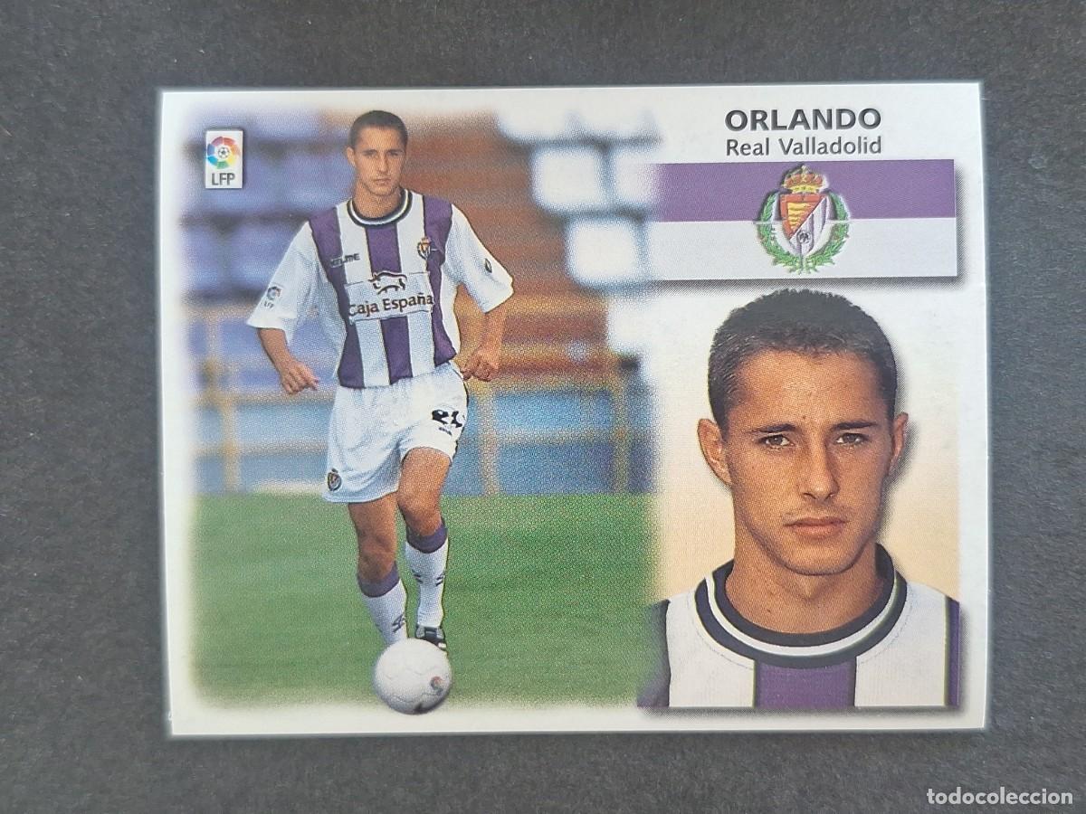 Cromos de f&uacute;tbol: L5 ORLANDO REAL VALLADOLID COLOCA LIGA ESTE 1999 2000 99 00 NUNCA PEGADO SIN PEGAR