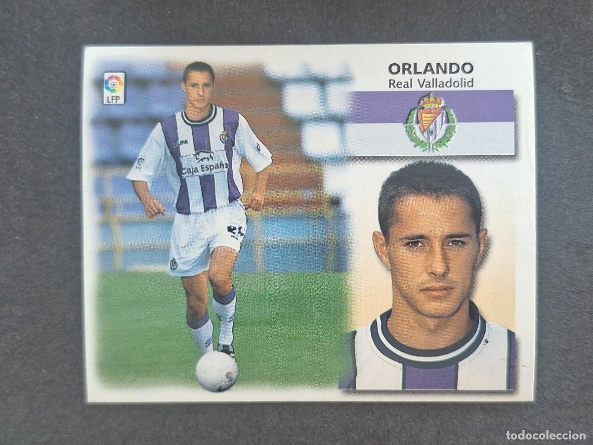 Cromos de f&uacute;tbol: L5 ORLANDO REAL VALLADOLID COLOCA LIGA ESTE 1999 2000 99 00 NUNCA PEGADO SIN PEGAR