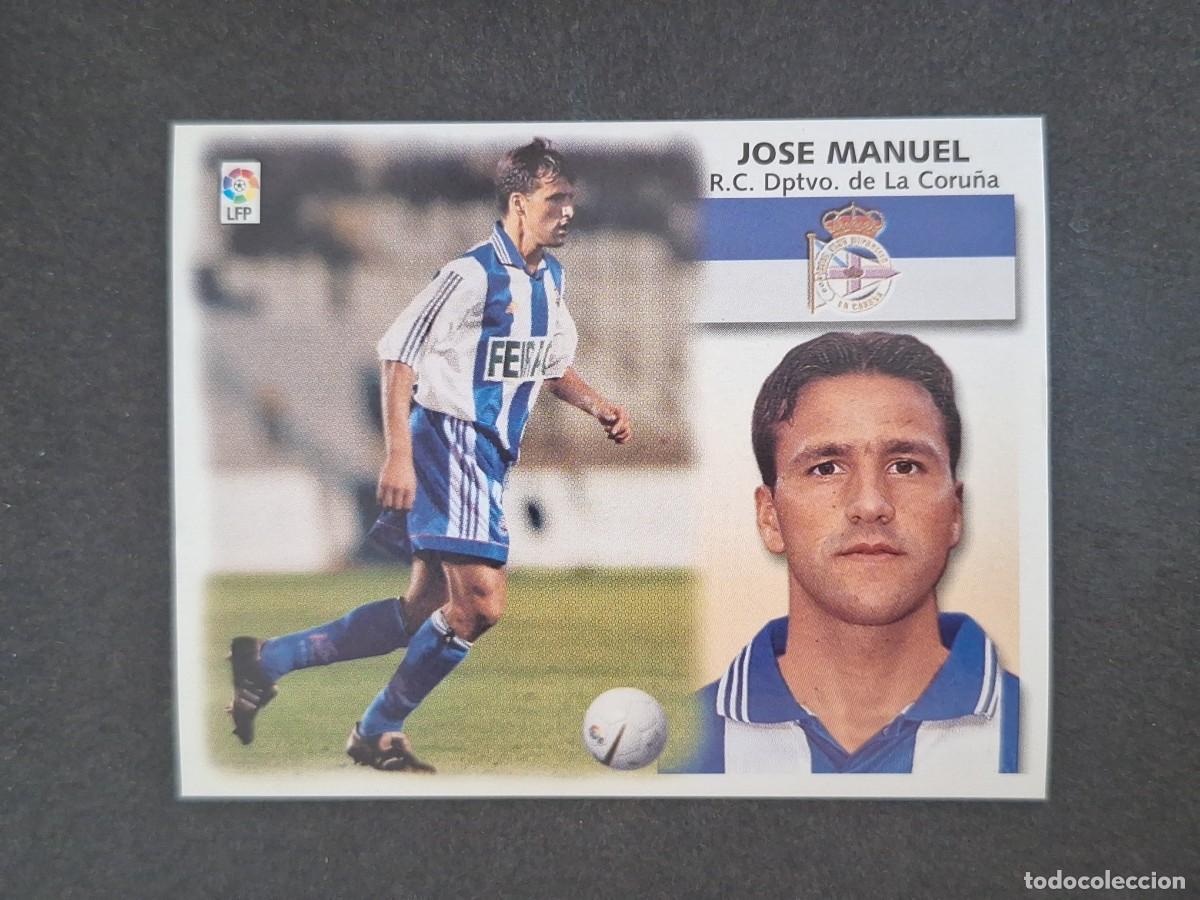Cromos de f&uacute;tbol: L5 JOSE MANUEL DEPORTIVO DE LA CORU&Ntilde;A FICHAJE 4 LIGA ESTE 1999 2000 99 00 NUNCA PEGADO SIN PEGAR