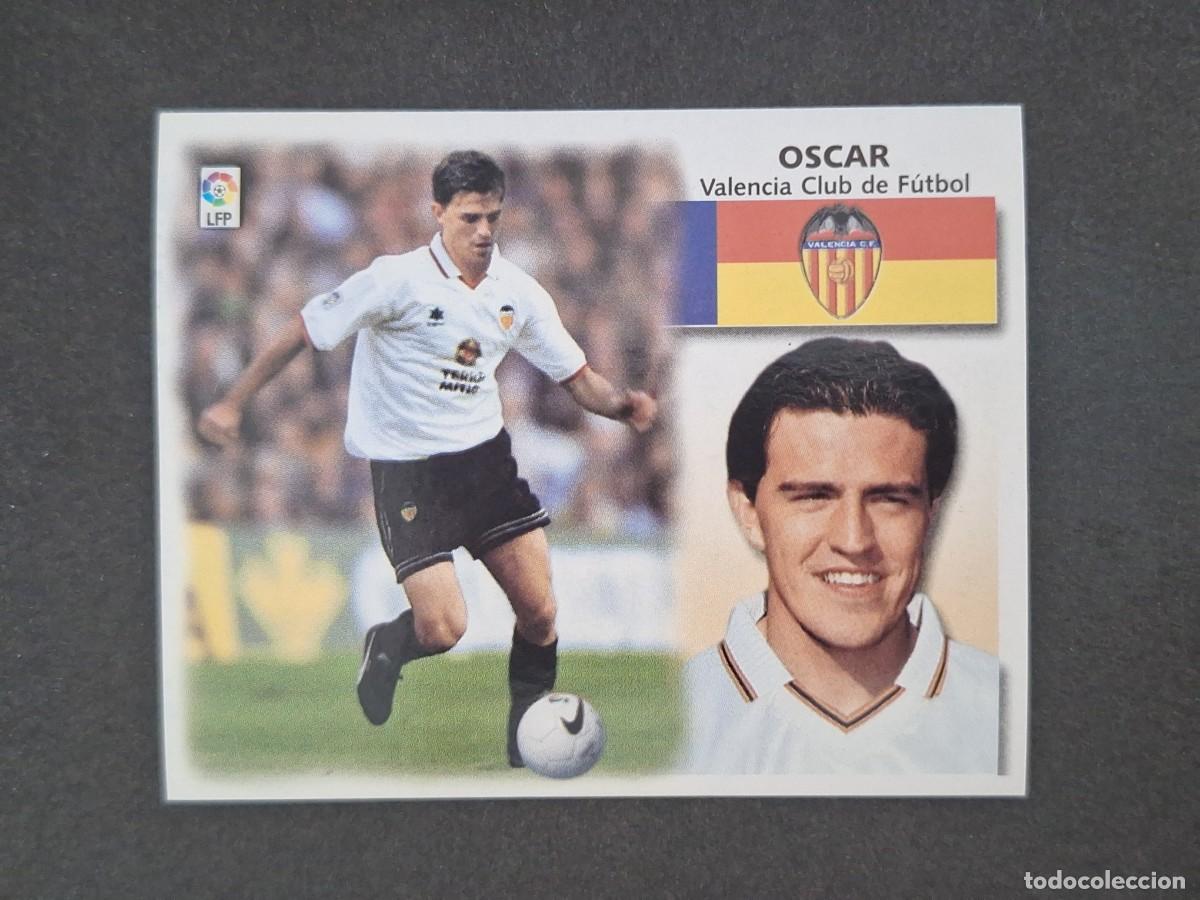 Cromos de f&uacute;tbol: L5 OSCAR VALENCIA C. F. FICHAJE 16 LIGA ESTE 1999 2000 99 00 NUNCA PEGADO SIN PEGAR