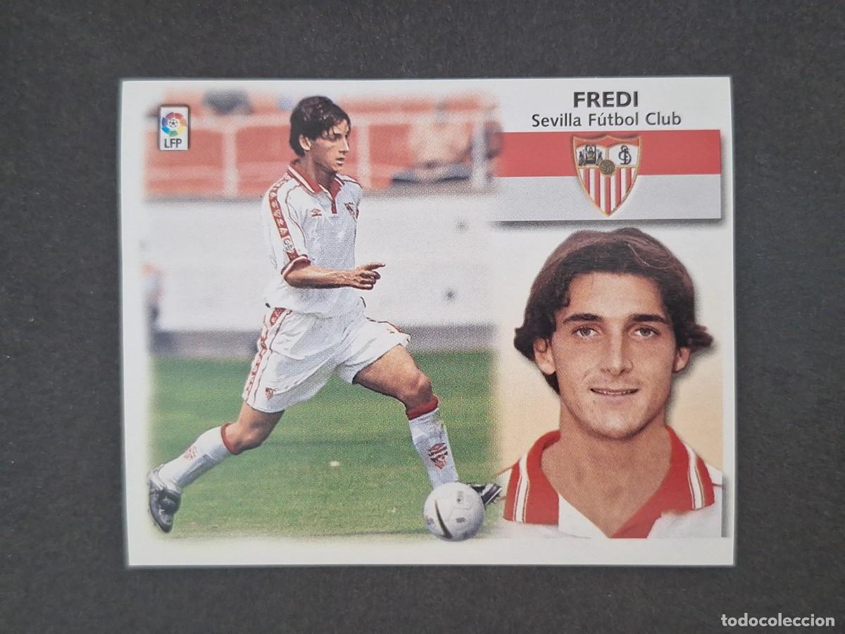 Cromos de f&uacute;tbol: L5 FREDI SEVILLA F. C. FICHAJE 17 LIGA ESTE 1999 2000 99 00 NUNCA PEGADO SIN PEGAR