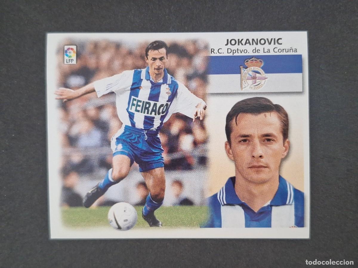Cromos de f&uacute;tbol: L5 JOKANOVIC DEPORTIVO DE LA CORU&Ntilde;A FICHAJE 18 LIGA ESTE 1999 2000 99 00 NUNCA PEGADO SIN PEGAR
