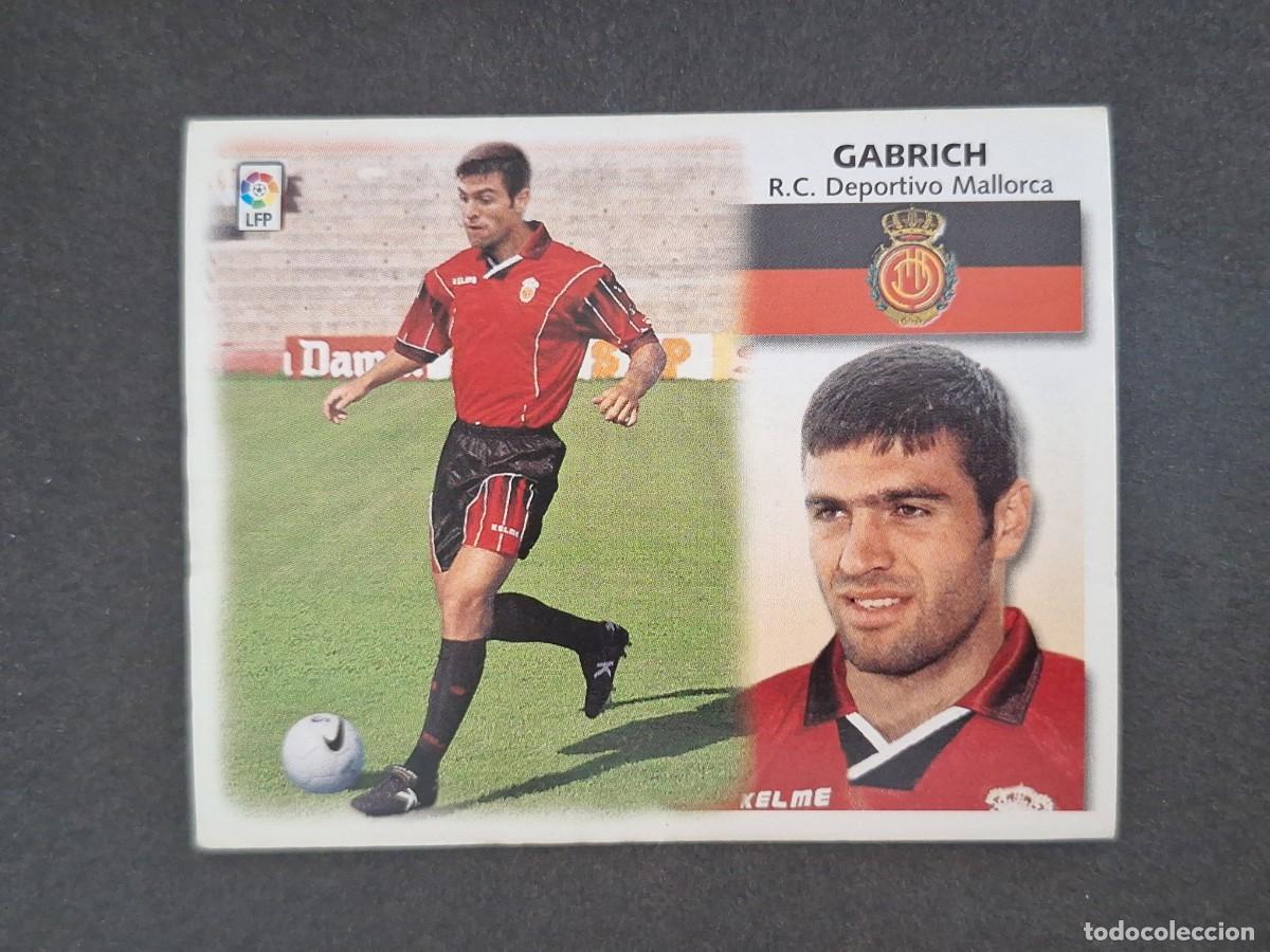 Cromos de f&uacute;tbol: L5 GABRICH R. C. D. MALLORCA FICHAJE 24 LIGA ESTE 1999 2000 99 00 NUNCA PEGADO SIN PEGAR
