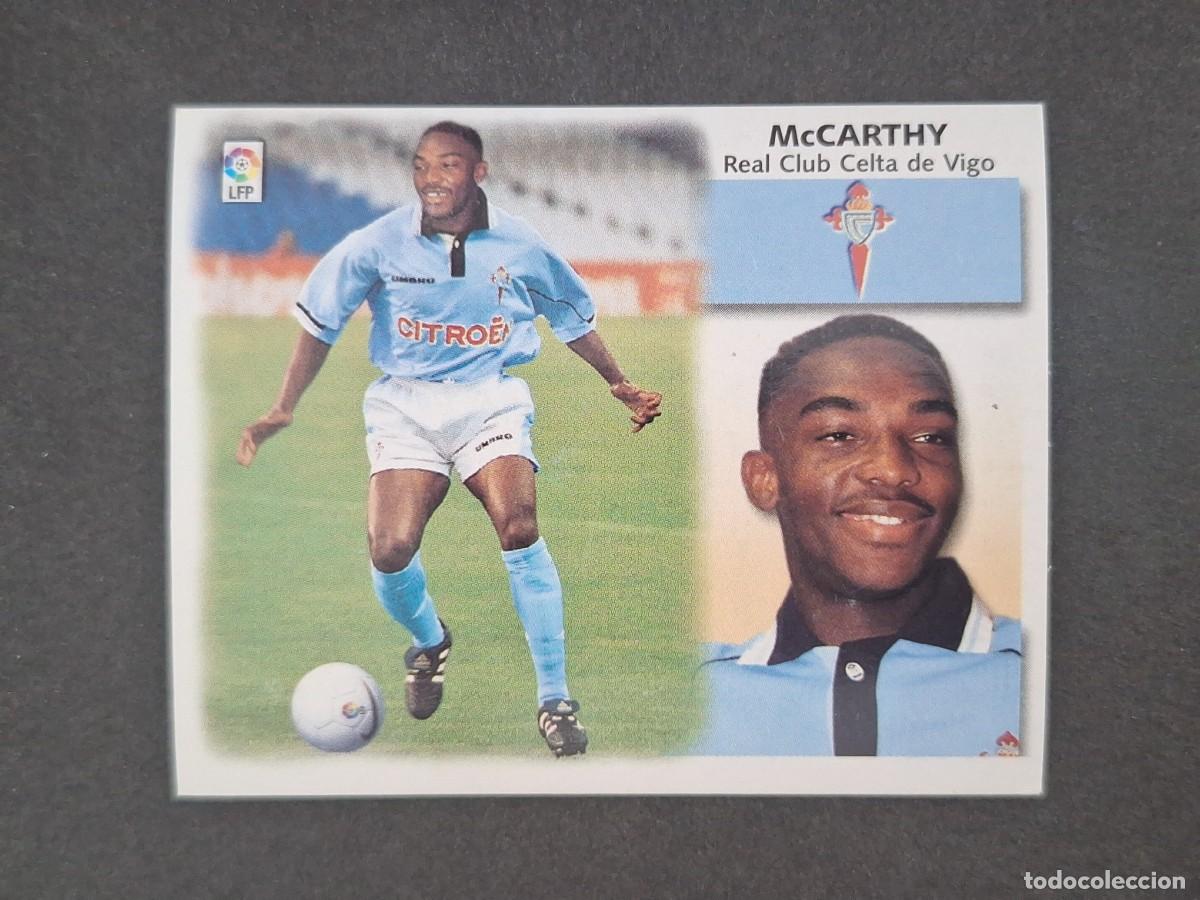 Cromos de f&uacute;tbol: L5 McCARTHY CELTA DE VIGO FICHAJE 29 LIGA ESTE 1999 2000 99 00 NUNCA PEGADO SIN PEGAR