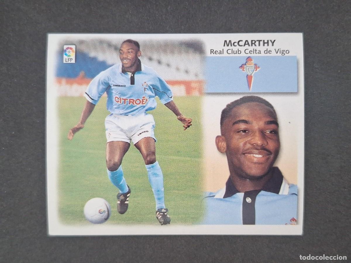 Cromos de f&uacute;tbol: L5 McCARTHY CELTA DE VIGO FICHAJE 29 LIGA ESTE 1999 2000 99 00 NUNCA PEGADO SIN PEGAR