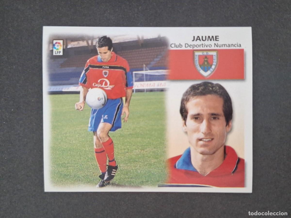 Cromos de f&uacute;tbol: L5 JAUME C. D. NUMANCIA FICHAJE 30 LIGA ESTE 1999 2000 99 00 NUNCA PEGADO SIN PEGAR