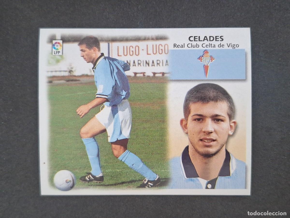 Cromos de f&uacute;tbol: L5 CELADES CELTA DE VIGO FICHAJE 33 LIGA ESTE 1999 2000 99 00 NUNCA PEGADO SIN PEGAR