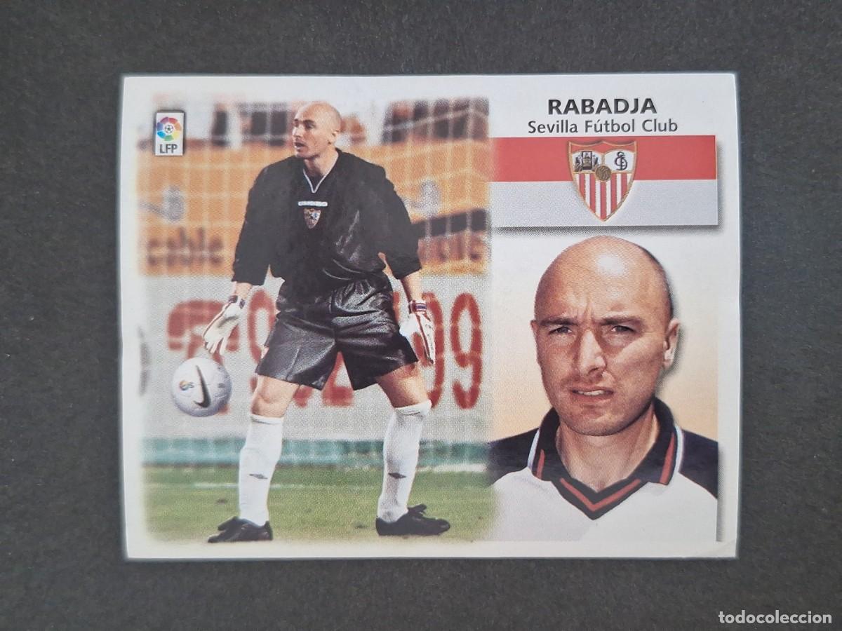 Cromos de f&uacute;tbol: L5 RABADJA SEVILLA F. C. FICHAJE 35 LIGA ESTE 1999 2000 99 00 NUNCA PEGADO SIN PEGAR