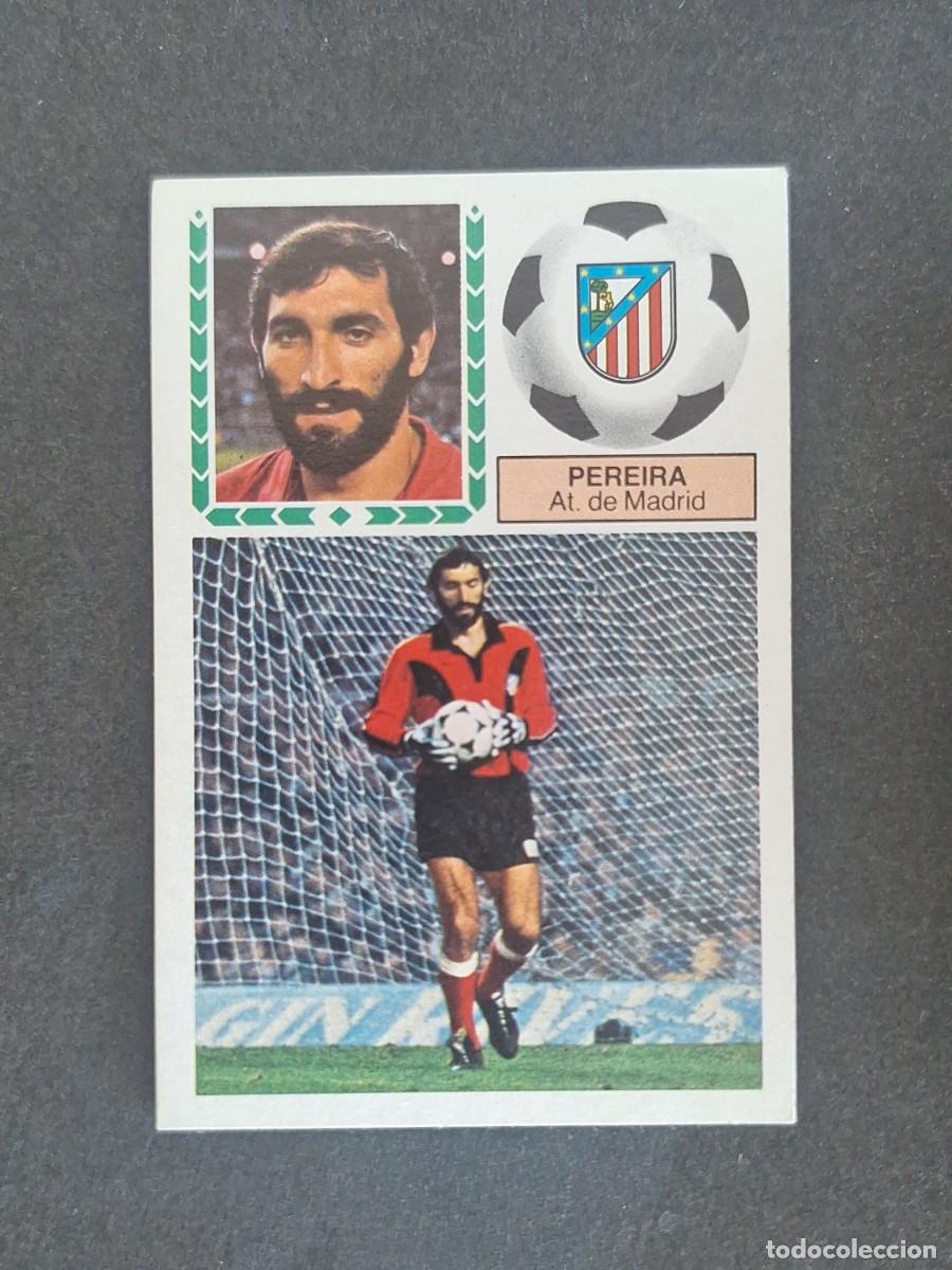 Cromos de f&uacute;tbol: L5 PEREIRA ATLETICO DE MADRID LIGA ESTE 1983 1984 83 84 NUNCA PEGADO SIN PEGAR