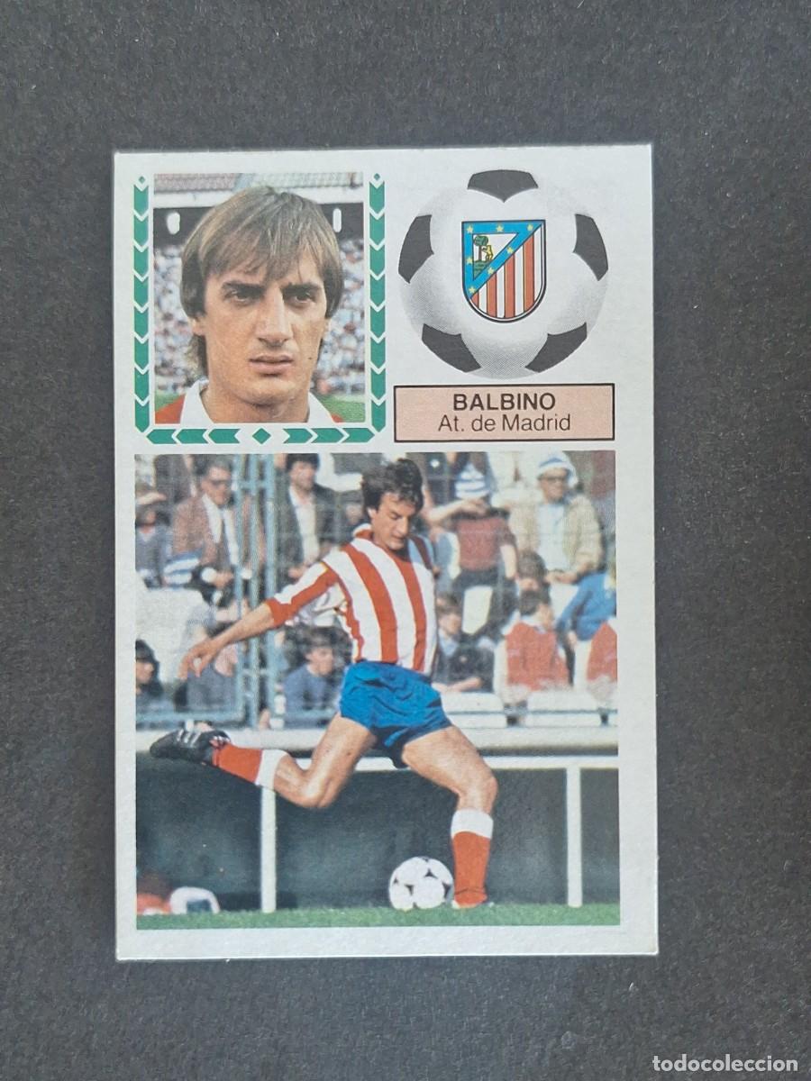Cromos de f&uacute;tbol: L5 BALBINO ATLETICO DE MADRID LIGA ESTE 1983 1984 83 84 NUNCA PEGADO SIN PEGAR