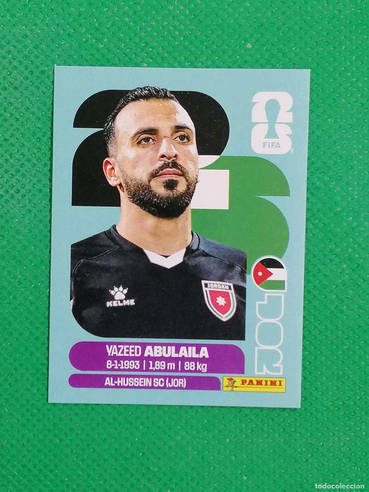 Cromos de f&uacute;tbol: JOR 2 JOR2 YAZEED ABULAILA JORDANIA ⚽ PANINI FIFA MUNDIAL WORLD CUP 26 2026 STICKER ⚽