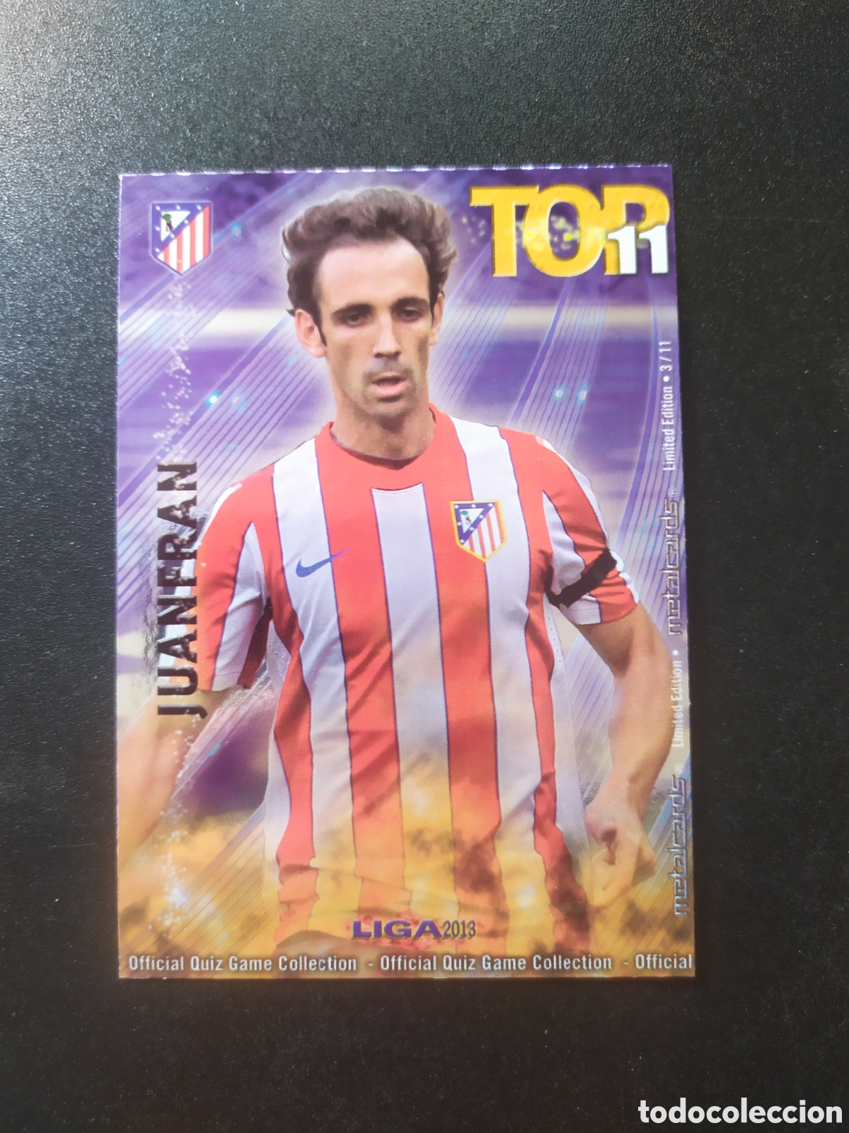 Cromos de f&uacute;tbol: Mundicromo fichas Liga 2012 2013 12 13 Juanfran metalcards l&iacute;mited edition top 3/11 Atl&eacute;tico Madrid