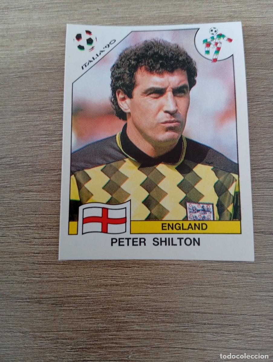 Cromos de f&uacute;tbol: PETER SHILTON 383 INGLATERRA PANINI ITALIA 1990 90 SIN PEGAR NUNCA PEGADO