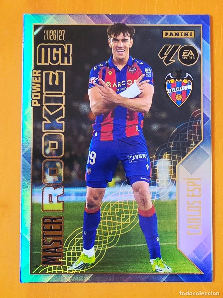 Cromos de f&uacute;tbol: 408P Carlos Esp&iacute;, Levante UD, Master Rookie Power, Panini Megacracks MGK 2026 2027 26 27