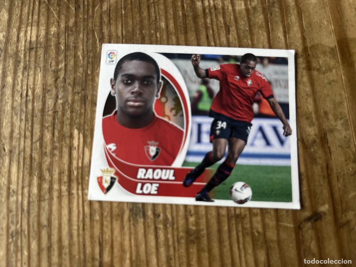 Cromos de f&uacute;tbol: CROMO SIN PEGAR NUNCA PEGADO LIGA ESTE 12 13 2012 2013 COLOCA # 8 BIS OSASUNA RAOUL LOE
