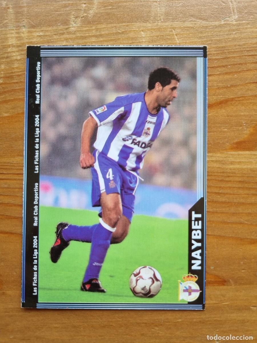 Cromos de f&uacute;tbol: 64 NAYBET (Deportivo La Coru&ntilde;a). Las Fichas de la Liga 2003 2004 03 04 (Mundicromo)