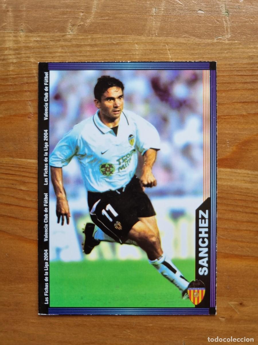 Figurine di Calcio: 131 S&Aacute;NCHEZ (Valencia CF). Las Fichas de la Liga 2003 2004 03 04 (Mundicromo)