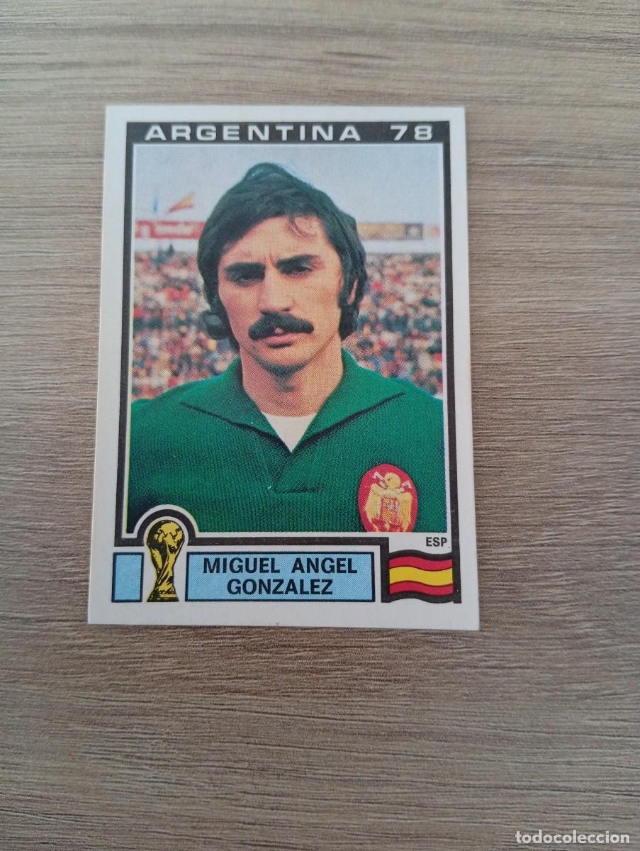 Figurine di Calcio: MIGUEL ANGEL GONZALEZ 207 ESPA&Ntilde;A MUNDIAL ARGENTINA 78-ARGENTINA 1978 SIN PEGAR NUNCA PEGADO