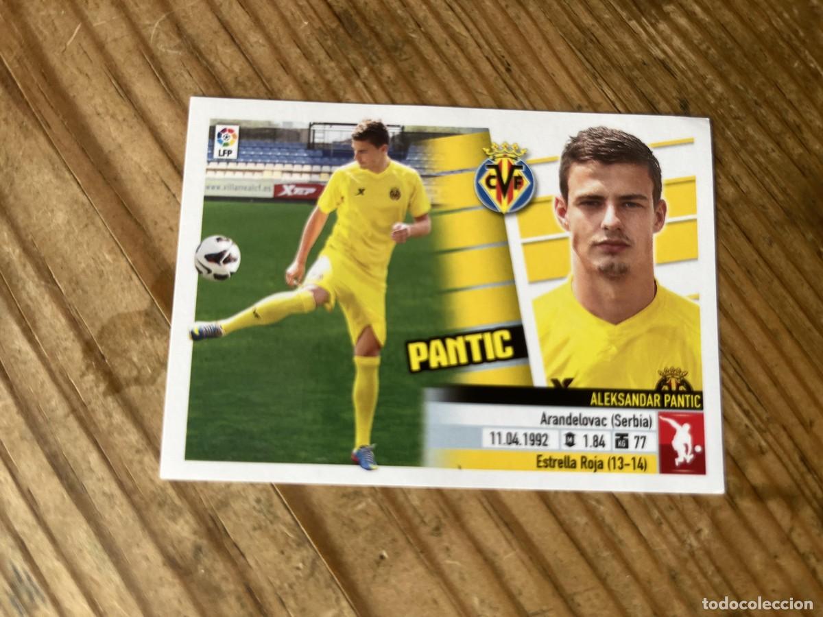 Cromos de f&uacute;tbol: CROMO SIN PEGAR NUNCA PEGADO ALBUM LIGA ESTE 13 14 2013 2014 FICHAJE # 13 PANTIC VILLARREAL