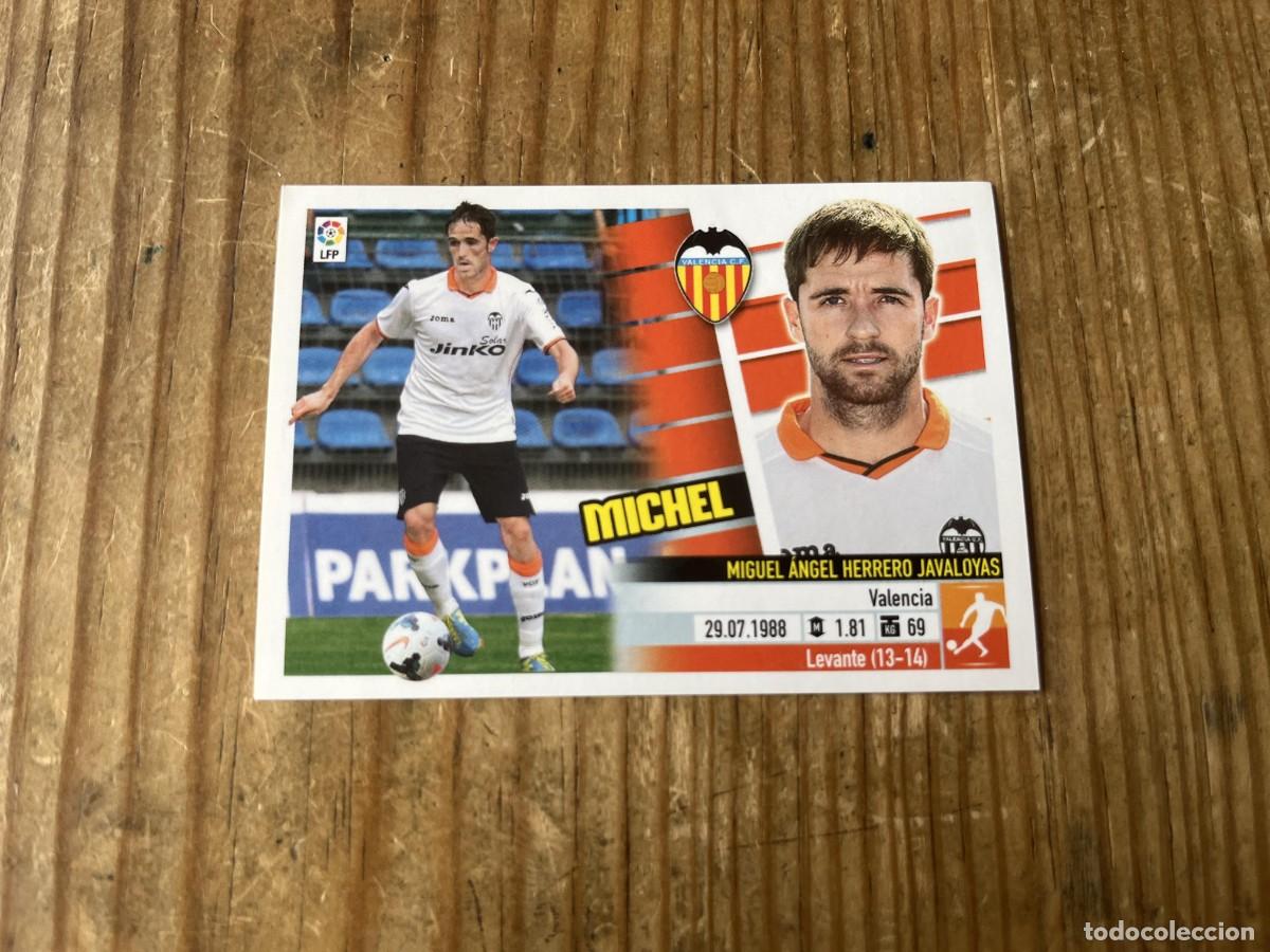 Cromos de f&uacute;tbol: CROMO SIN PEGAR NUNCA PEGADO ALBUM LIGA ESTE 13 14 2013 2014 COLOCA # 14C MICHEL VALENCIA