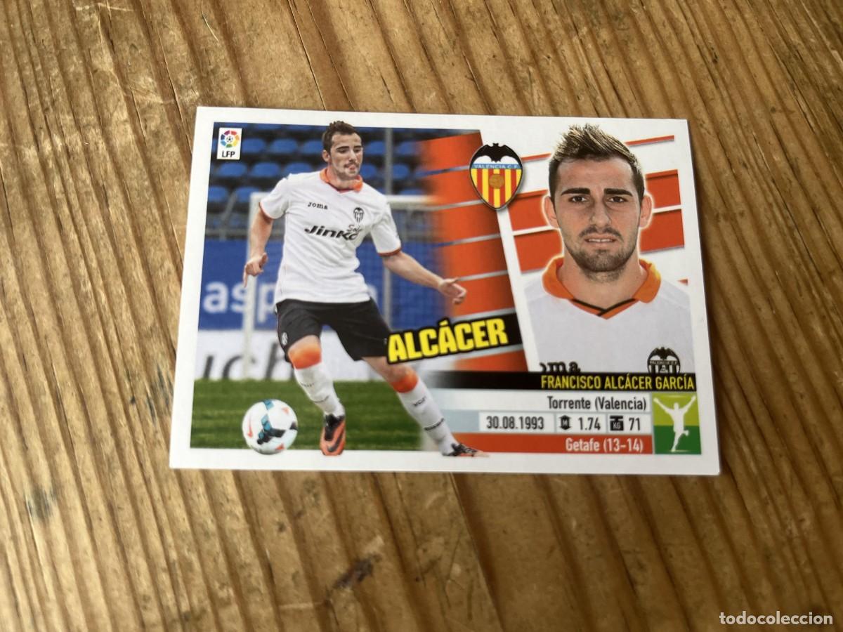 Cromos de f&uacute;tbol: CROMO SIN PEGAR NUNCA PEGADO ALBUM LIGA ESTE 13 14 2013 2014 COLOCA # 15B ALCACER VALENCIA