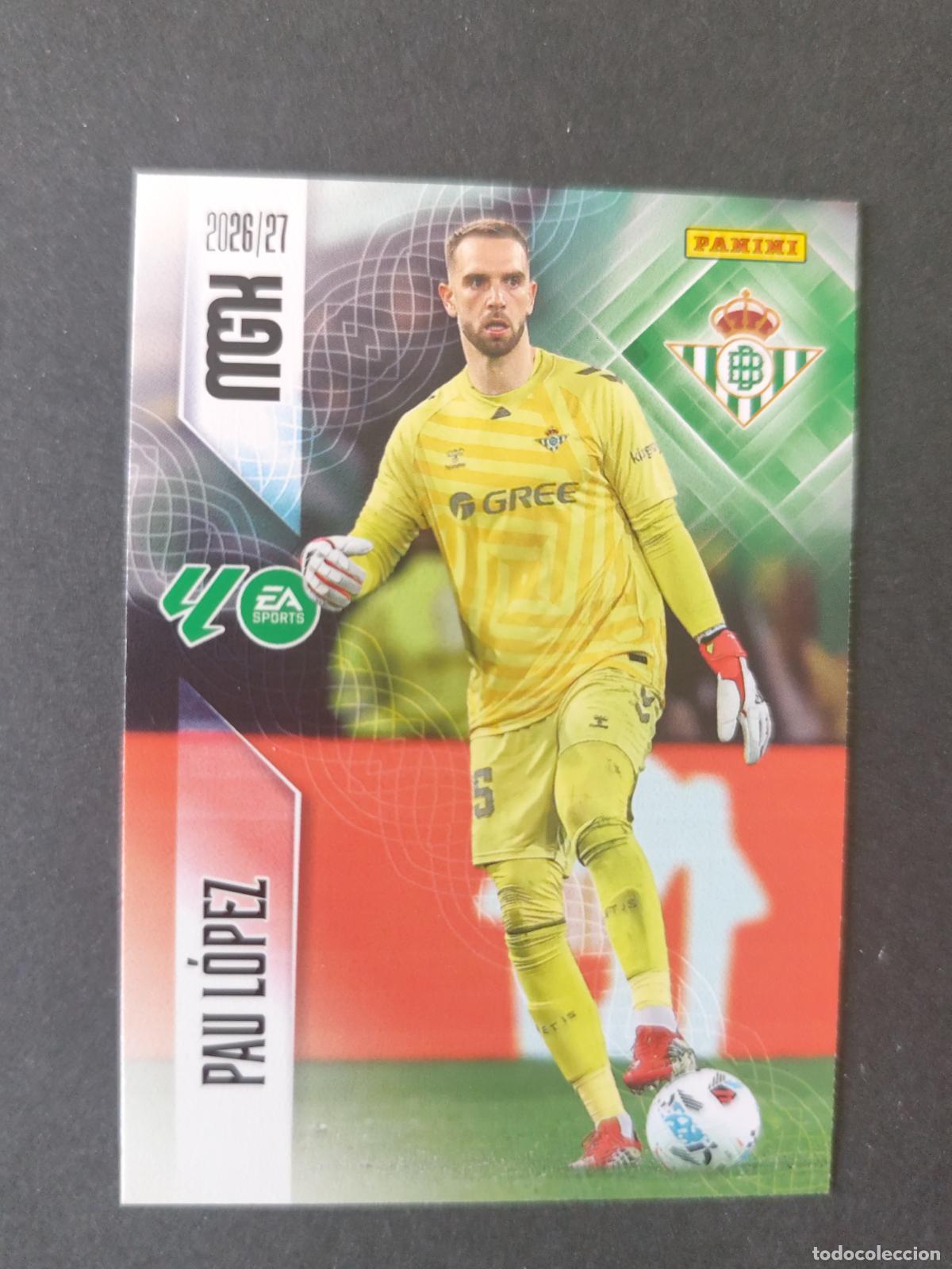 Cromos de f&uacute;tbol: 93 PAU L&Oacute;PEZ BETIS MEGACRACKS 2026 2027 26 27