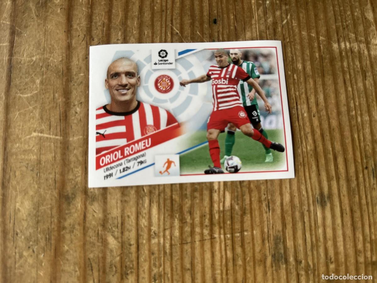 Cromos de f&uacute;tbol: CROMO SIN PEGAR NUNCA PEGADO ALBUM LIGA ESTE 22 23 2022 2023 FICHAJES # 59 ORIOL ROMEU GIRONA