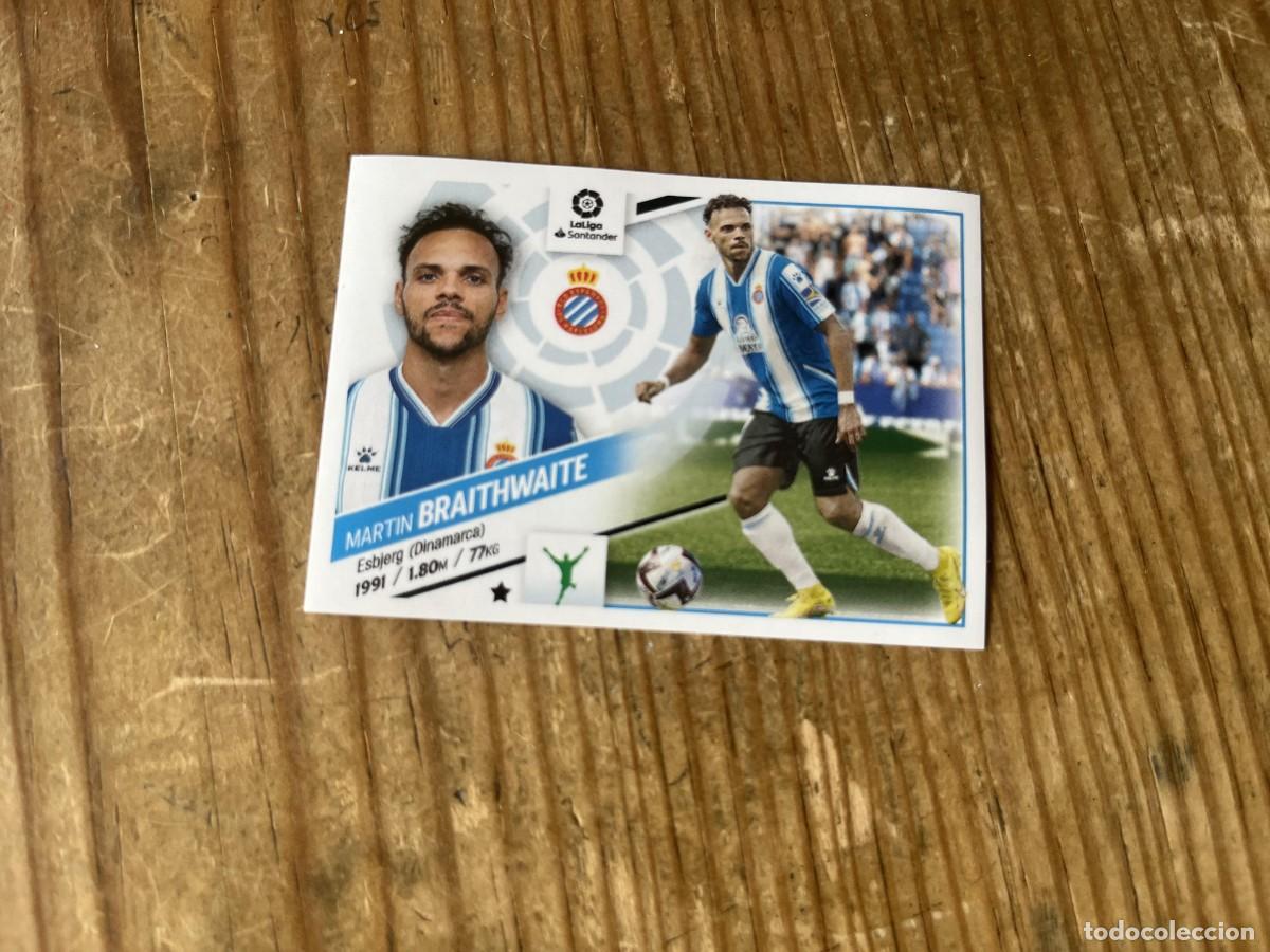 Cromos de f&uacute;tbol: CROMO SIN PEGAR NUNCA PEGADO ALBUM LIGA ESTE 22 23 2022 2023 FICHAJES # 63 BRAITHWAITE ESPANYOL