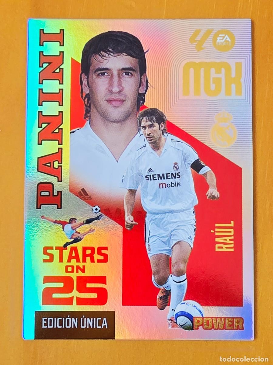 Cromos de f&uacute;tbol: 426P Ra&uacute;l Gonz&aacute;lez Real Madrid Stars on 25 Power Edici&oacute;n &Uacute;nica Panini Megacracks MGK 2026 2027 26 27