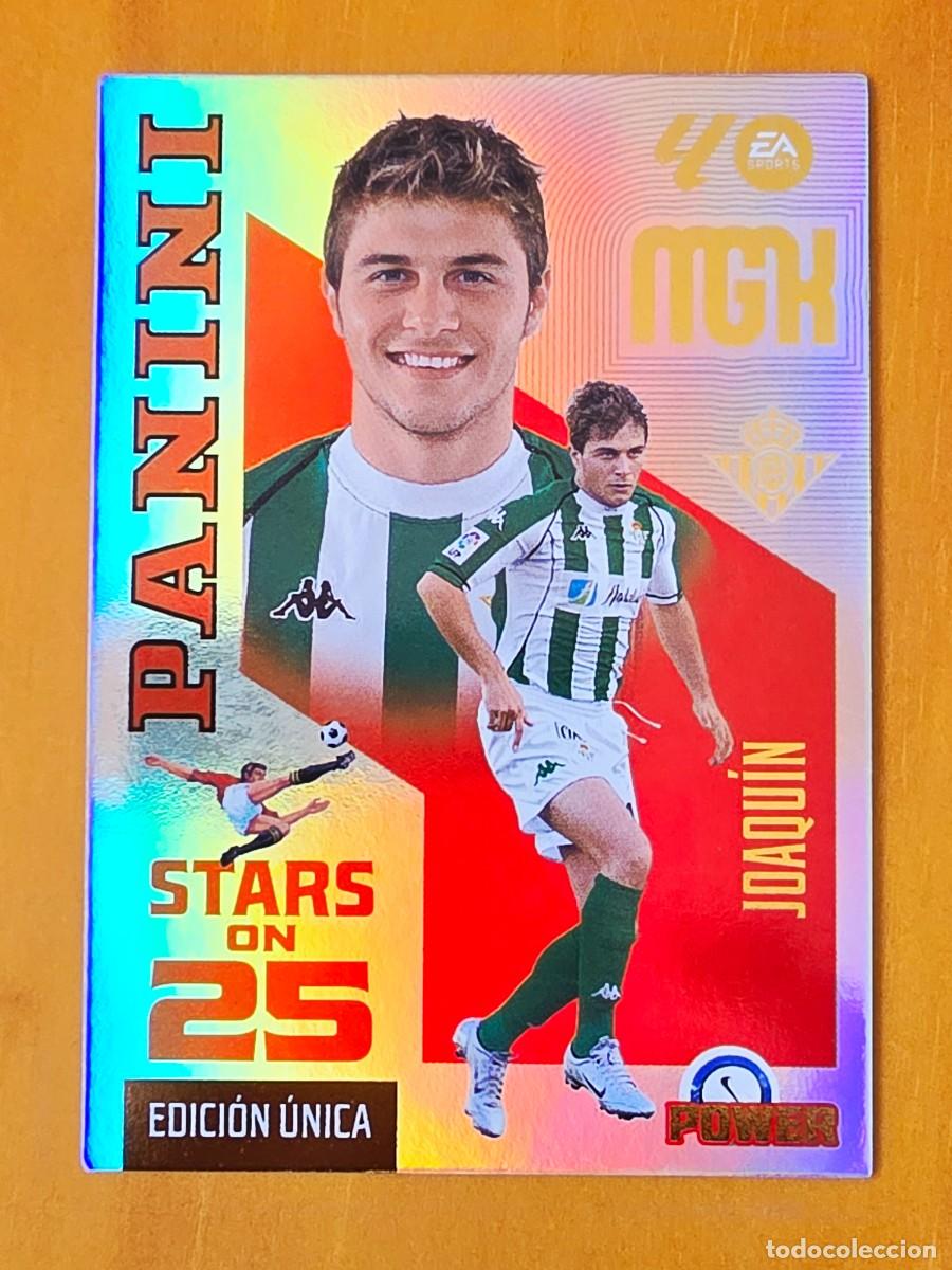 Cromos de f&uacute;tbol: 431P Joaqu&iacute;n, Real Betis, Stars on 25 Power, Edici&oacute;n &Uacute;nica, Panini Megacracks MGK 2026 2027