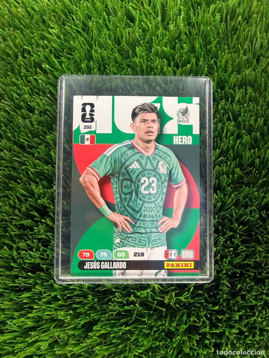 Cromos de f&uacute;tbol: N&ordm; 293 Jes&uacute;s Gallardo M&eacute;xico Adrenalyn XL Mundial 2026