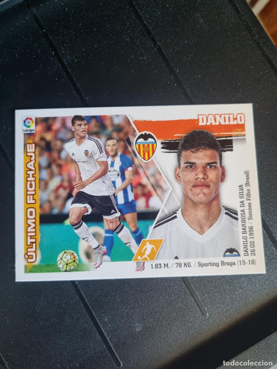 Cromos de f&uacute;tbol: DANILO. VALENCIA. FICHAJE 31. SIN PEGAR. EDICIONES ESTE 2015/16. 15/16. 2015/2016