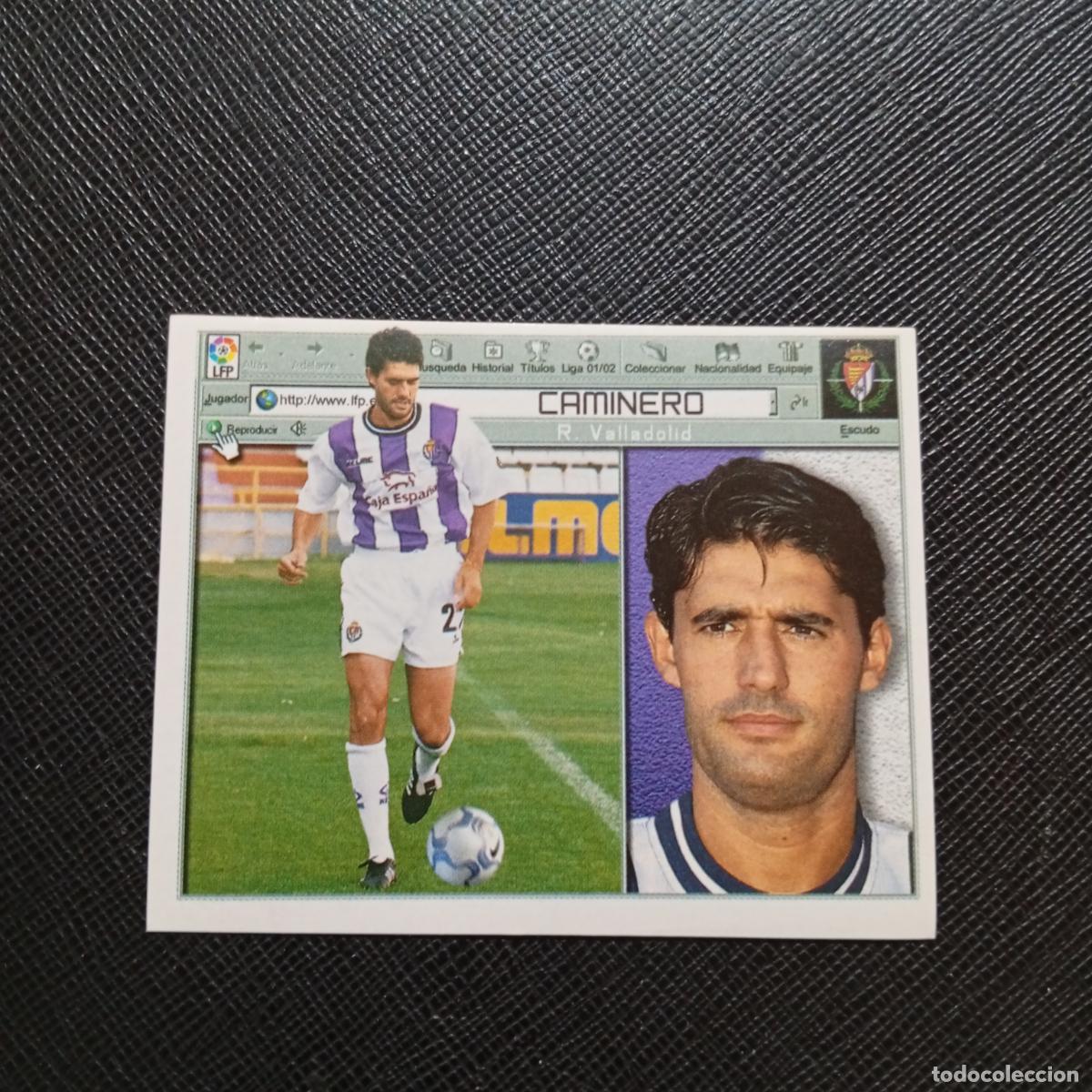 Fu&szlig;ball-Sticker: CAMINERO VALLADOLID ESTE 2001 2002 CROMO FUTBOL 01 02 LIGA - SIN PEGAR - A216 PG262