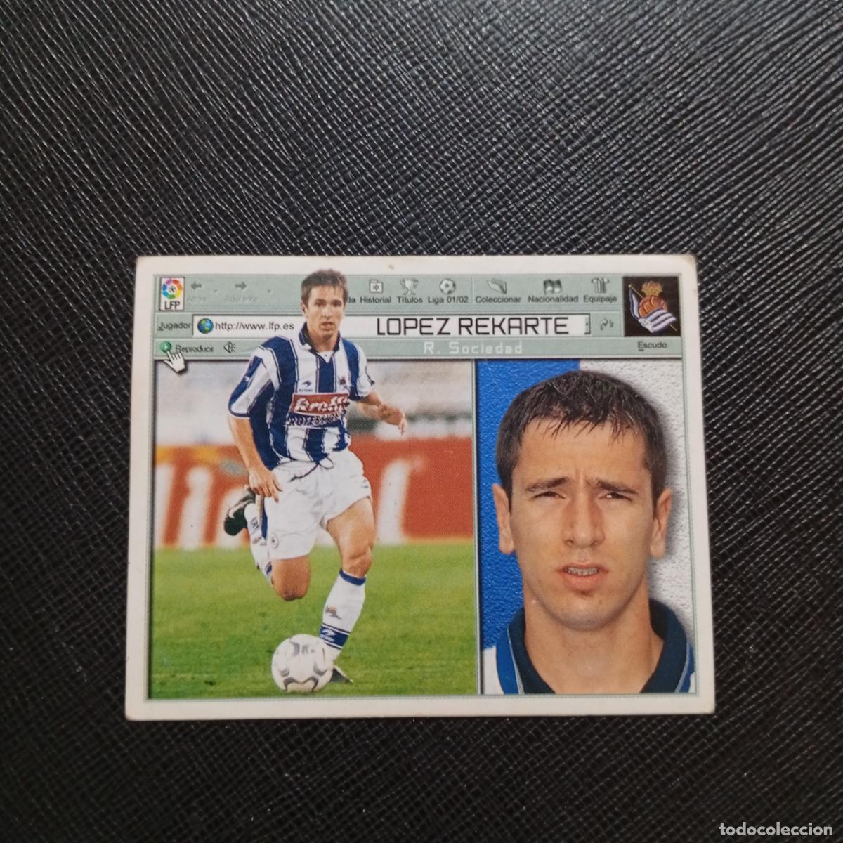 Cromos de f&uacute;tbol: LOPEZ REKARTE REAL SOCIEDAD ESTE 2001 2002 CROMO FUTBOL 01 02 LIGA - SIN PEGAR - A216 PG271