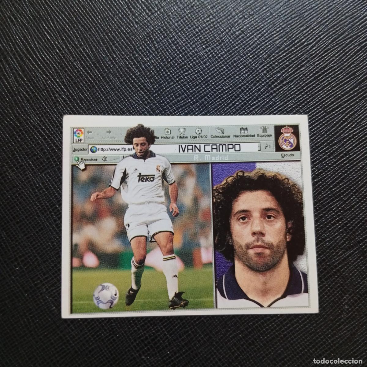Cromos de f&uacute;tbol: IVAN CAMPO REAL MADRID ESTE 2001 2002 CROMO FUTBOL 01 02 LIGA - SIN PEGAR - A216 PG280