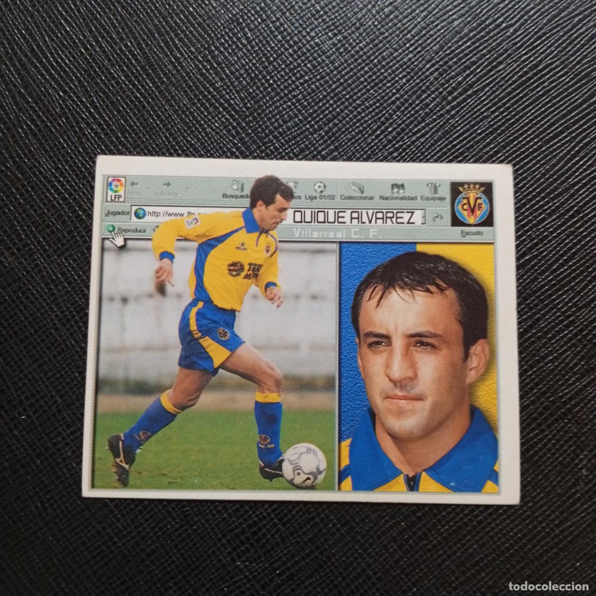 Cromos de f&uacute;tbol: QUIQUE ALVAREZ VILLARREAL ESTE 2001 2002 CROMO FUTBOL 01 02 LIGA - SIN PEGAR - A216 PG280