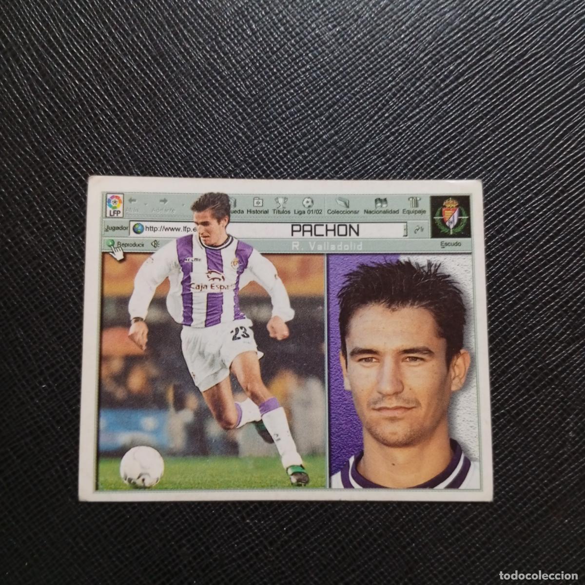 Cromos de f&uacute;tbol: PACHON VALLADOLID ESTE 2001 2002 CROMO FUTBOL 01 02 LIGA - SIN PEGAR - A216 PG280