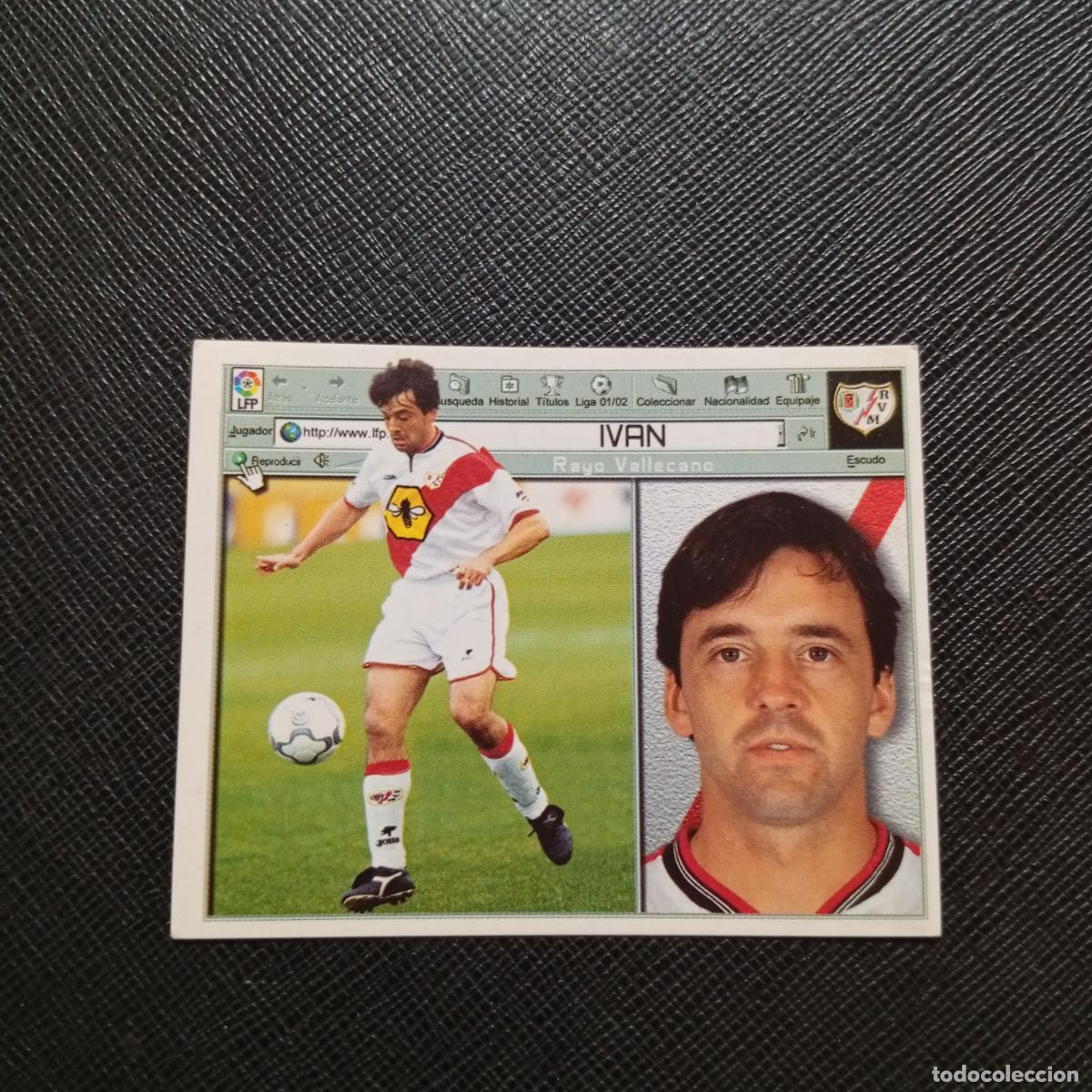 Cromos de f&uacute;tbol: IVAN RAYO VALLECANO ESTE 2001 2002 CROMO FUTBOL 01 02 LIGA - SIN PEGAR - A216 PG298