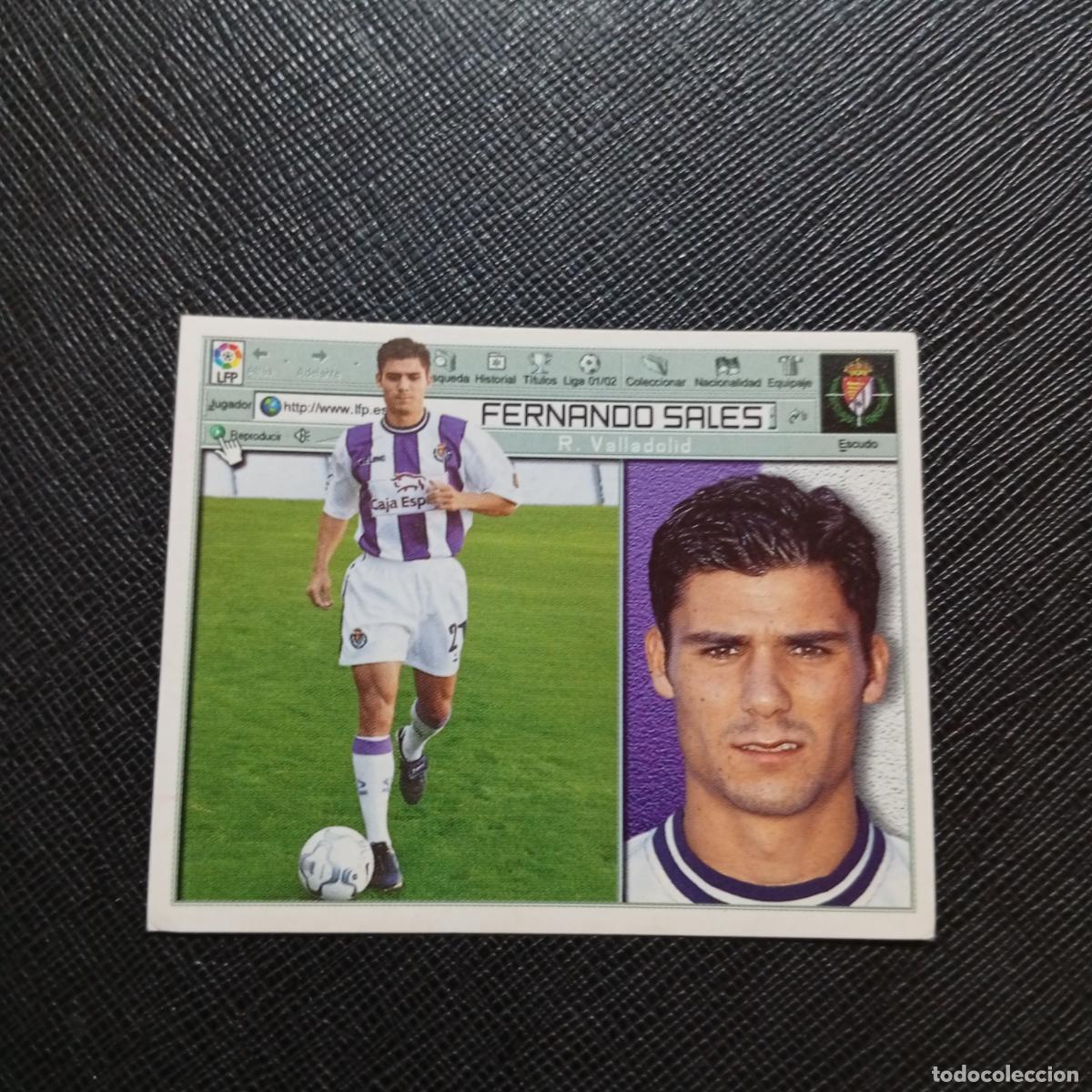 Cromos de f&uacute;tbol: FERNANDO SALES VALLADOLID ESTE 2001 2002 CROMO FUTBOL 01 02 LIGA - SIN PEGAR - A216 PG298