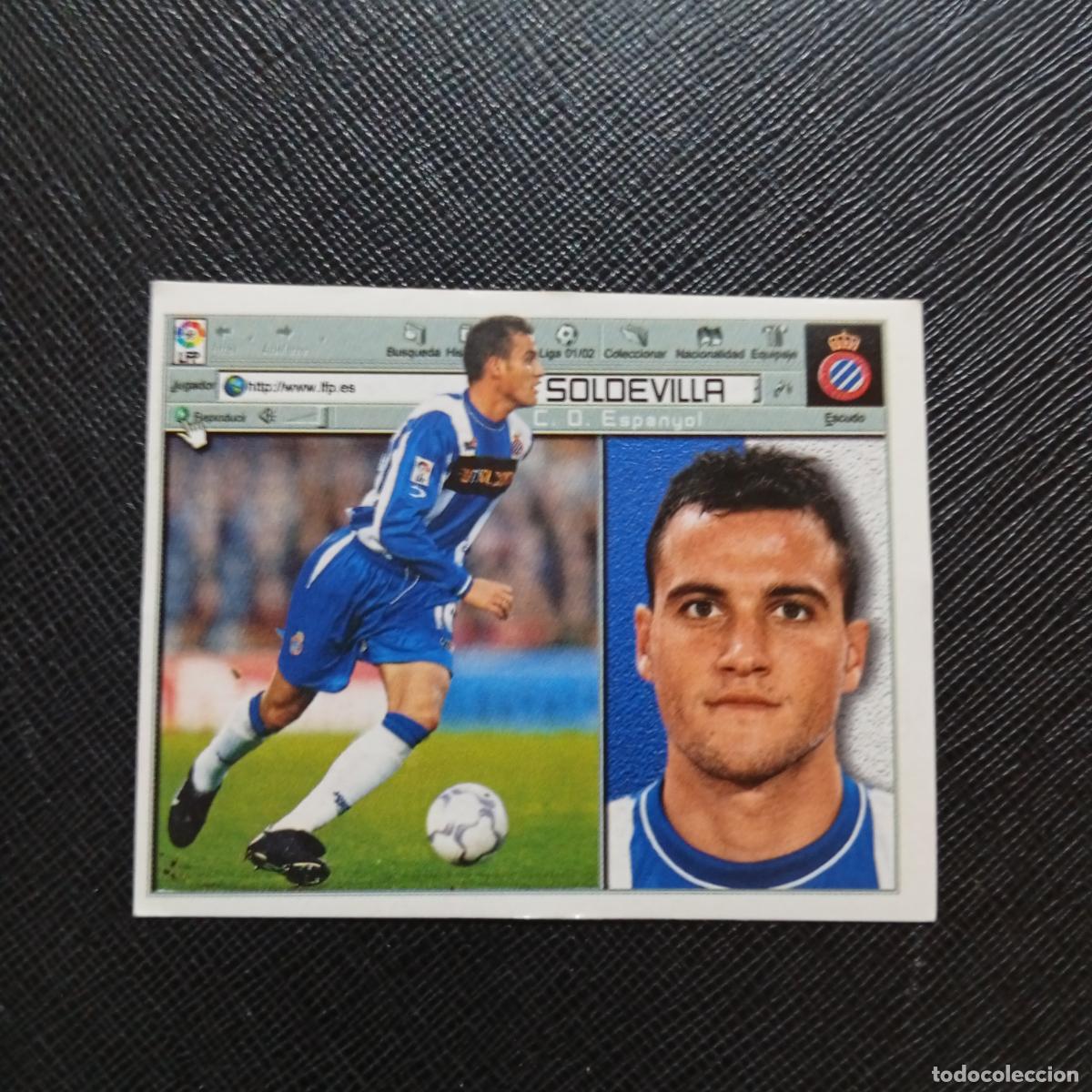 Cromos de f&uacute;tbol: SOLDEVILLA ESPA&Ntilde;OL ESTE 2001 2002 CROMO FUTBOL 01 02 LIGA - SIN PEGAR - A216 PG316