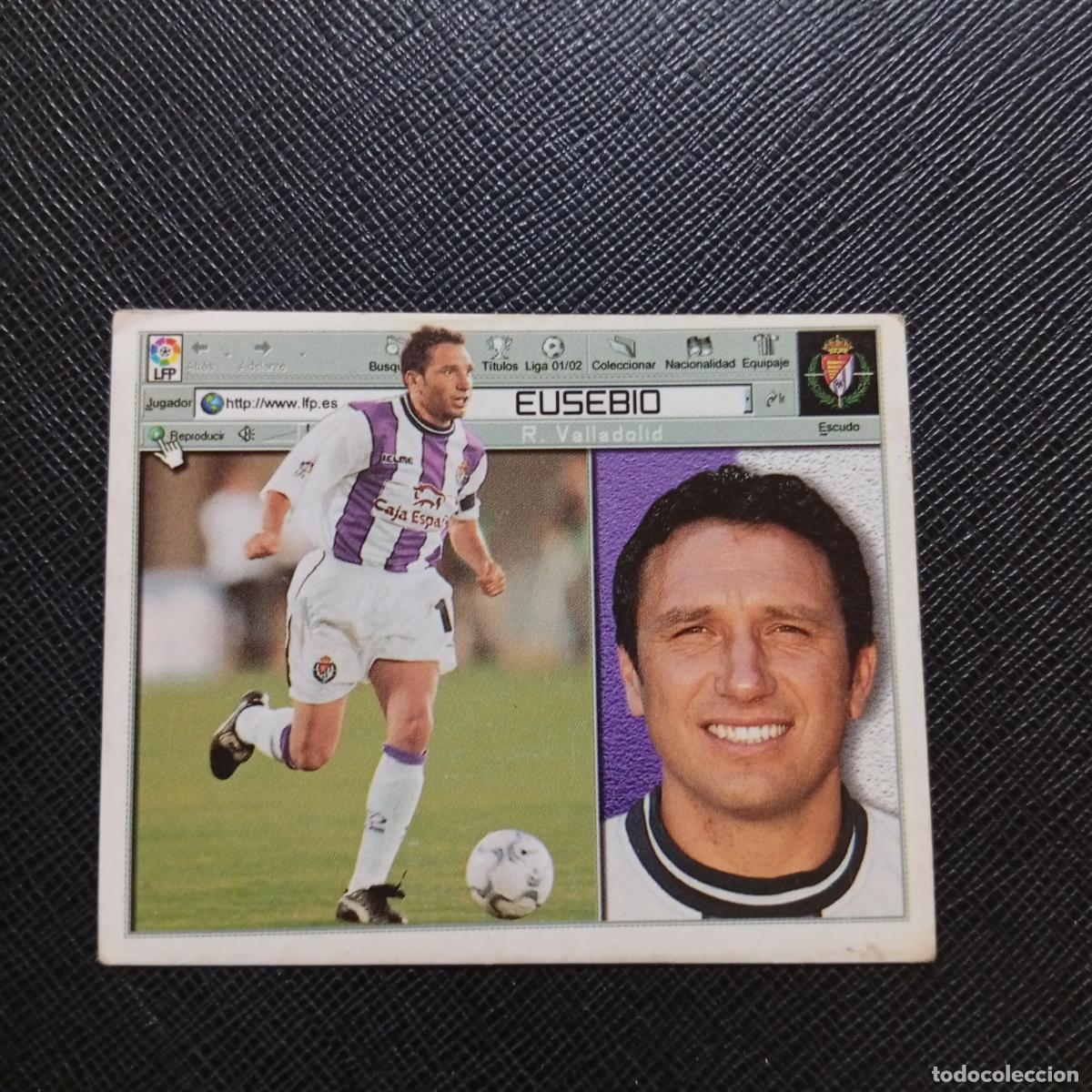 Cromos de f&uacute;tbol: EUSEBIO VALLADOLID ESTE 2001 2002 CROMO FUTBOL 01 02 LIGA - SIN PEGAR - A216 PG316