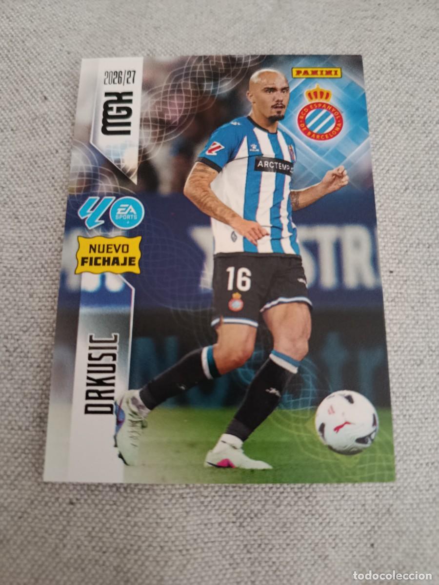 Cromos de f&uacute;tbol: Megacracks 26/27. 476- Drkusic. Espanyol. Nuevo fichaje.