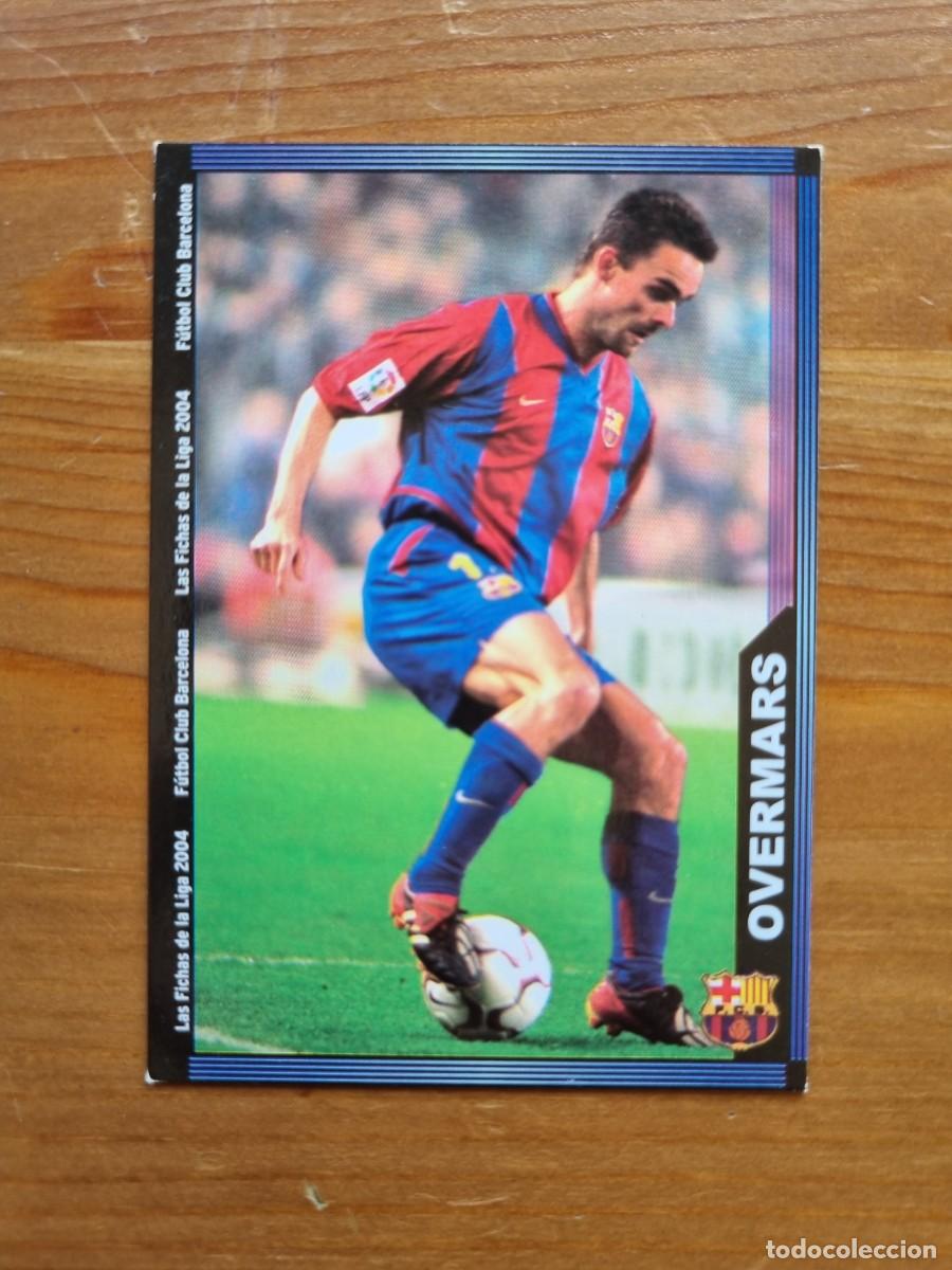 Cartes &agrave; collectionner de Football: 158 OVERMARS (FC Barcelona). Las Fichas de la Liga 2003 2004 03 04 (Mundicromo)