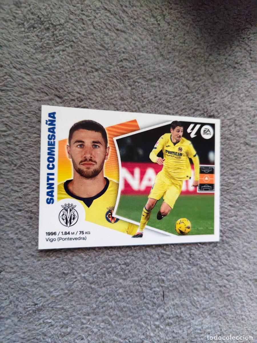 Cromos de f&uacute;tbol: ESTE LA LIGA 24 25 SANTI COMESA&Ntilde;A (11) VILLARREAL CF LALIGA PANINI 2024 2025