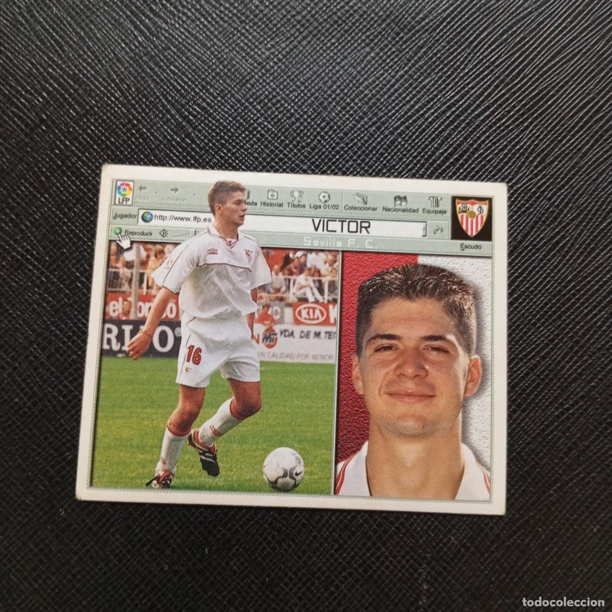 Cromos de f&uacute;tbol: VICTOR SEVILLA ESTE 2001 2002 CROMO FUTBOL 01 02 LIGA - SIN PEGAR - A216 PG325