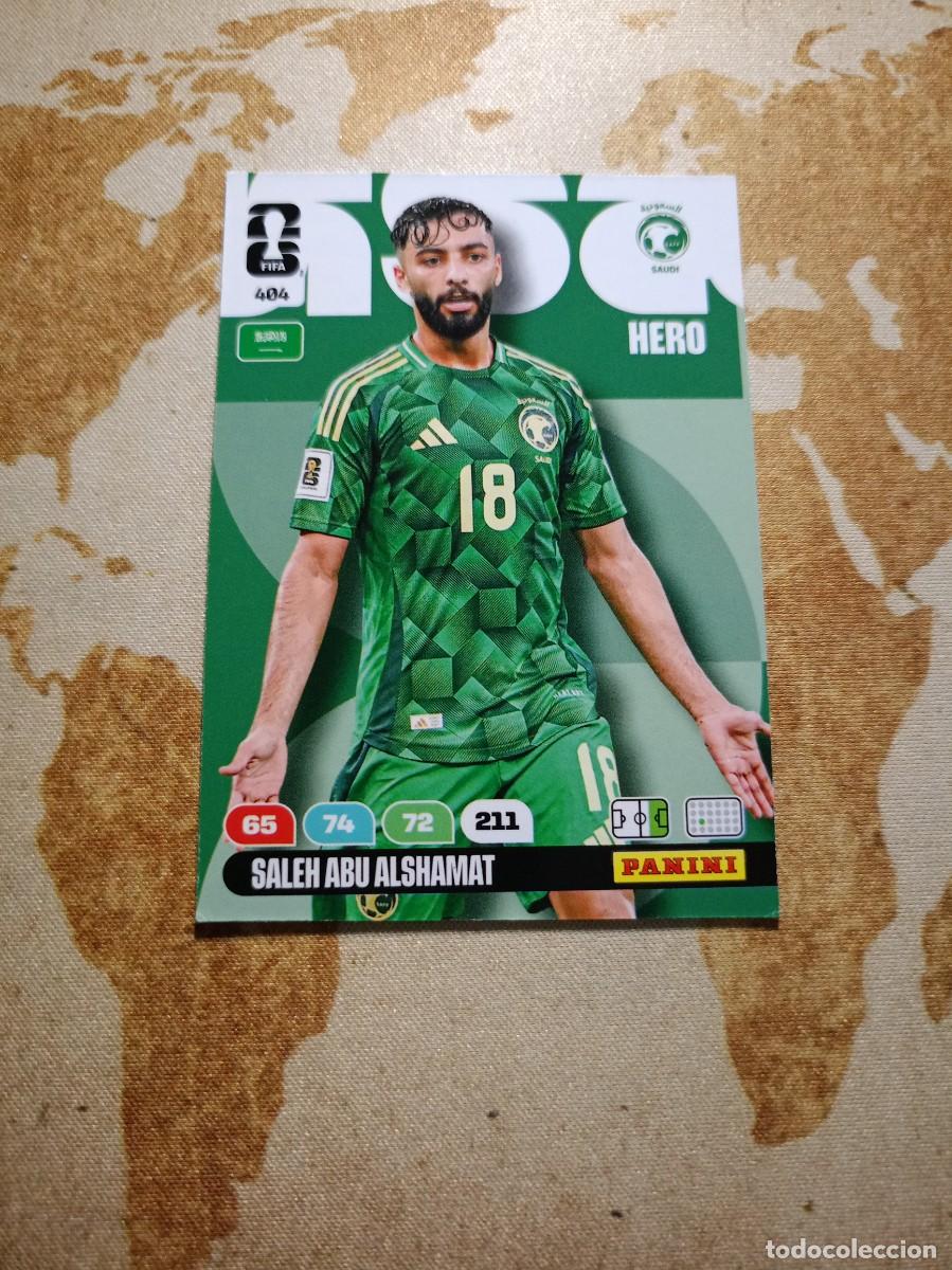 Cromos de f&uacute;tbol: # Arabia Saud&iacute; 404 SALEH ABU ALSHAMAT Adrenalyn WORLD Cup 2026