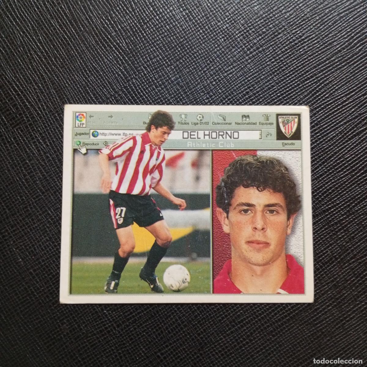 Cromos de f&uacute;tbol: DEL HORNO BILBAO ESTE 2001 2002 CROMO FUTBOL 01 02 LIGA - SIN PEGAR - A216 PG343