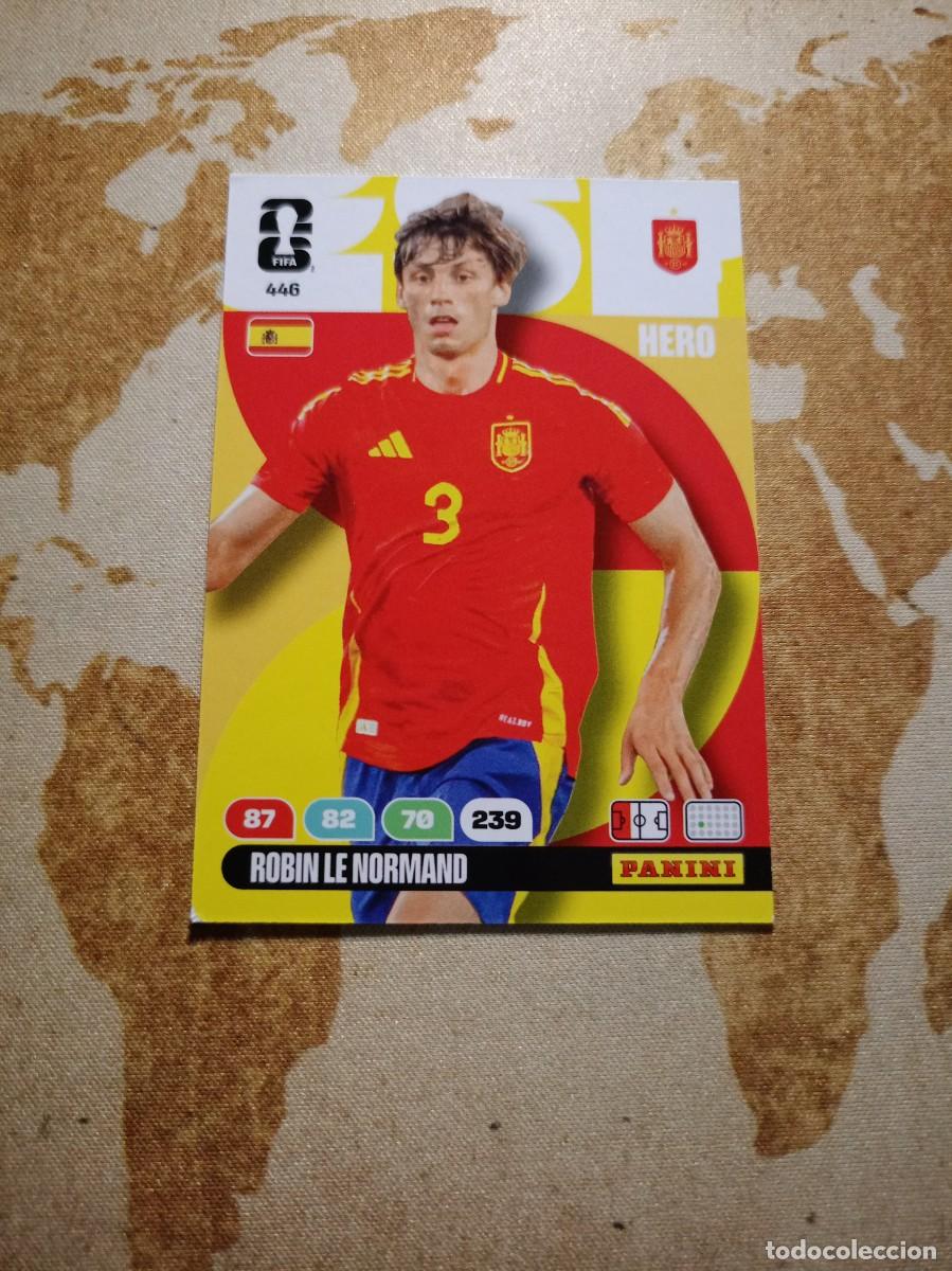 Cromos de f&uacute;tbol: # Espa&ntilde;a 446 ROBIN LE NORMAND Adrenalyn WORLD Cup 2026