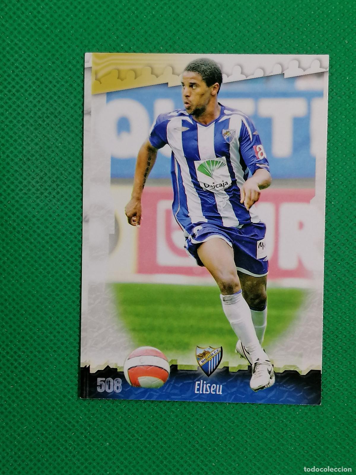 Cromos de f&uacute;tbol: 508 ELISEU MALAGA ⚽ MUNDICROMO LAS FICHAS DE LA LIGA 08 09 2008 2009 ⚽