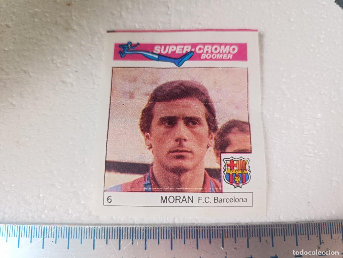 Cromos de f&uacute;tbol: CROMO - MORAN - CHICLES BOOMER FUTBOL A&Ntilde;OS 80